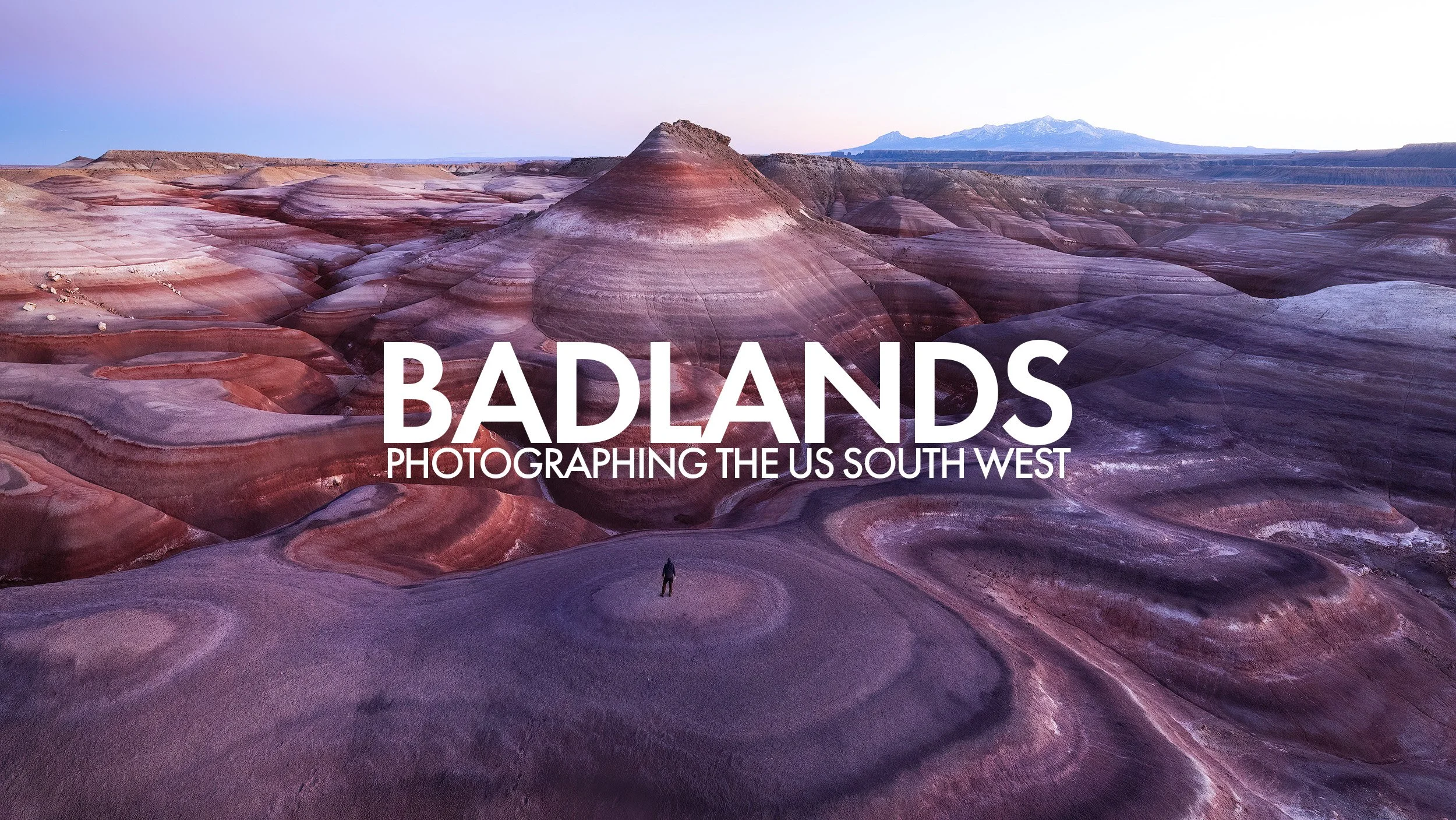 BADLANDS PART 1 - THE CRAZIEST LANDSCAPES I'VE EVER SEEN — Andy